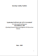“QARABAĞ DÜNƏN, BU GÜN VƏ SABAH” 8-ci elmi-əməli konfransının MATERIALLARI (Qarabağ General-Qubernatorluğunun 90 illiyinə həsr  olunur)